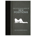 The Little Black Book of Sex Positions by Simon & Schuster