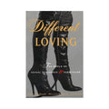 Different Loving: The World of Sexual Dominance & Submission by Penguin