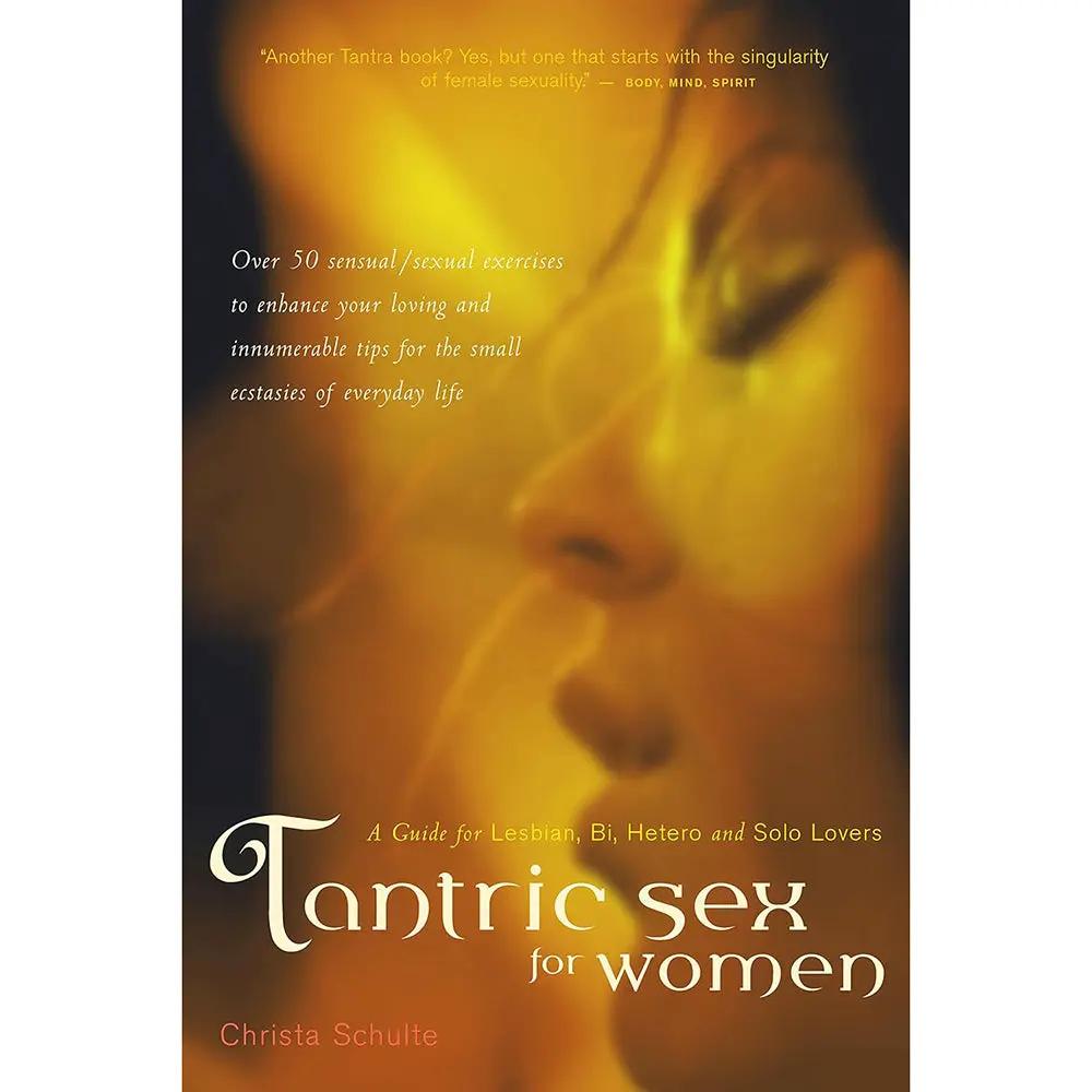 Tantric Sex for Women by Ingram