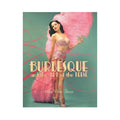 Burlesque & the Art of the Teese by Harper Collins