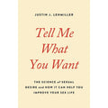 Tell Me What You Want by Hachette