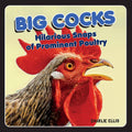 Big Cocks: Hilarious Snaps of Prominent Poultry by Hachette