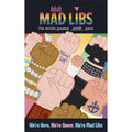 We're Here, We're Queer, We're Mad Libs by Penguin