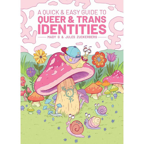 A Quick & Easy Guide to Queer & Trans Identities by Simon & Schuster