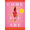 Come As You Are by Simon & Schuster