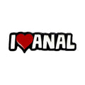 Geeky & Kinky I Heart Anal Enamel Pin by Geeky & Kinky