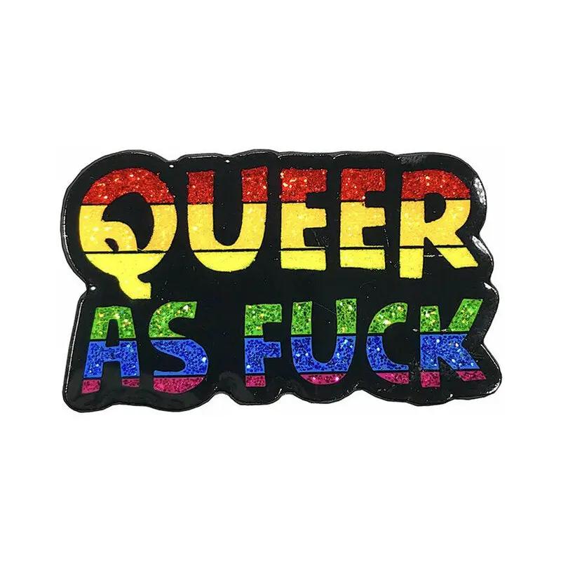 Geeky & Kinky Queer As Fuck Enamel Pin by Geeky & Kinky