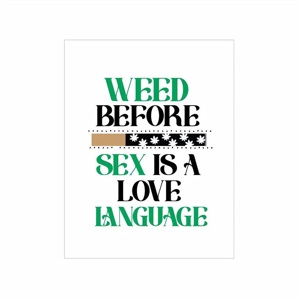Weed Sex Love Language One Hitter Kard by KushKards