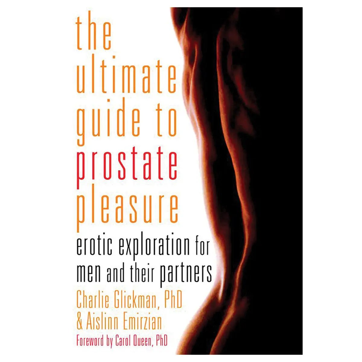 The Ultimate Guide to Prostate Pleasure by Cleis Press