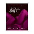 Kama Sutra: A Modern Guide to the Ancient Art of Sex by Simon & Schuster